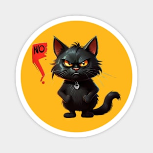 Black Cat Says No: Funny illustration for black cat lover Magnet